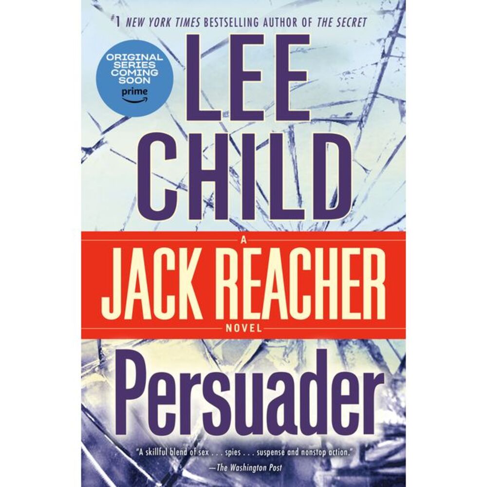 Persuader: A Reacher Novel -- Lee Child